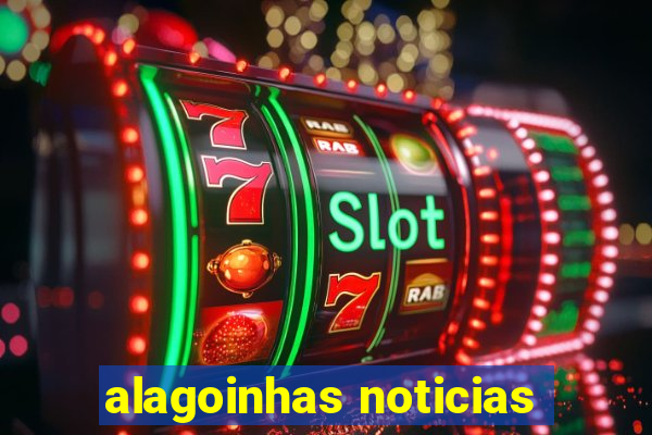 alagoinhas noticias