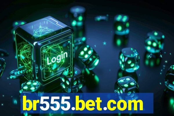 br555.bet.com