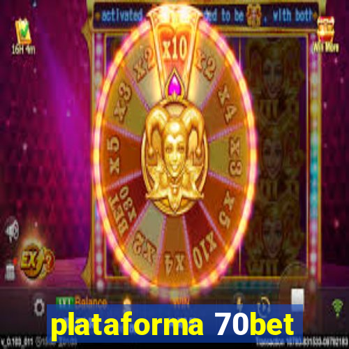 plataforma 70bet