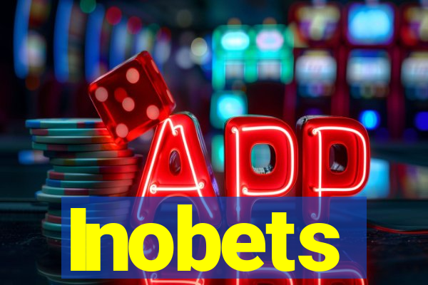 Inobets