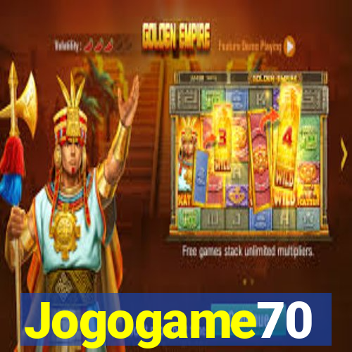 Jogogame70