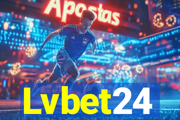 Lvbet24