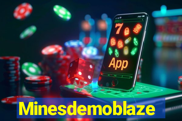 Minesdemoblaze