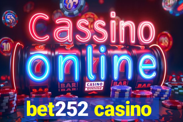 bet252 casino