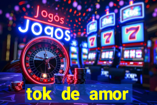 tok de amor boutique santos