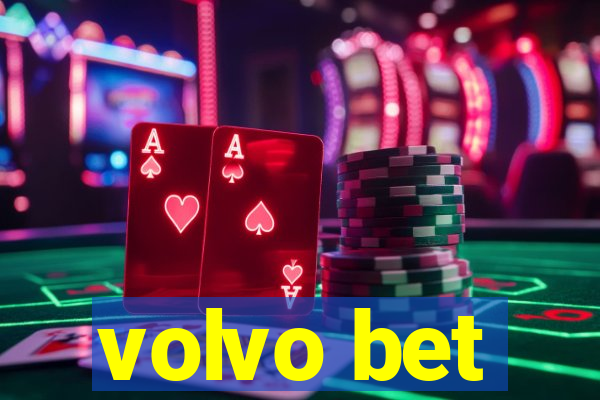 volvo bet