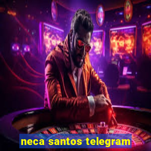 neca santos telegram