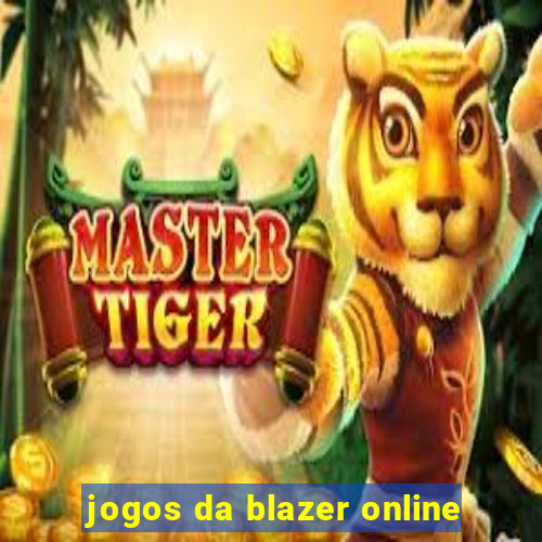 jogos da blazer online