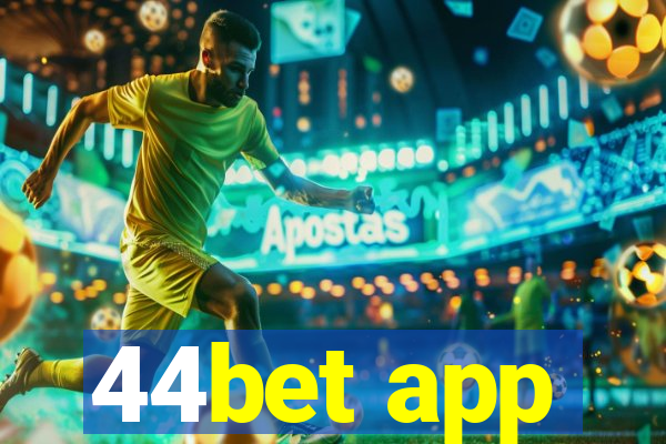 44bet app