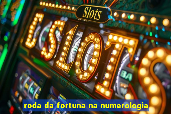 roda da fortuna na numerologia