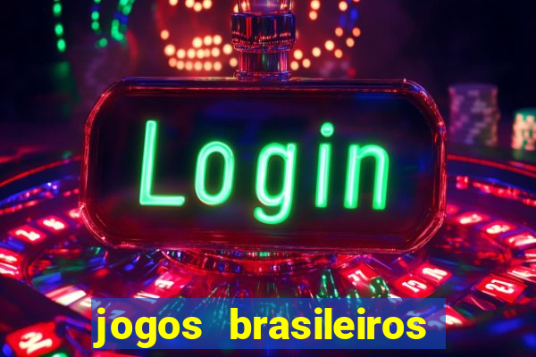 jogos brasileiros que ganham dinheiro de verdade