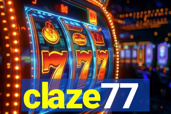 claze77