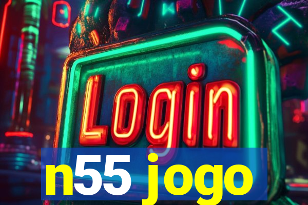 n55 jogo