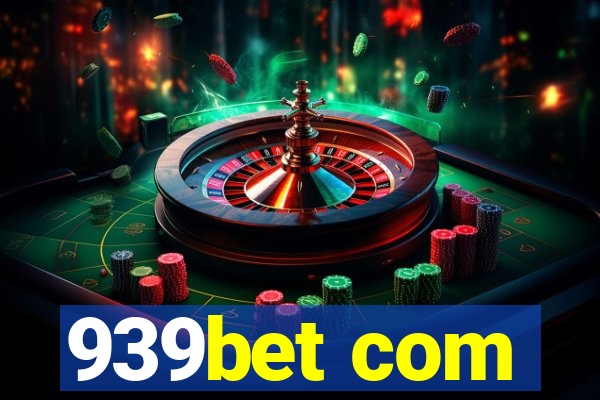 939bet com