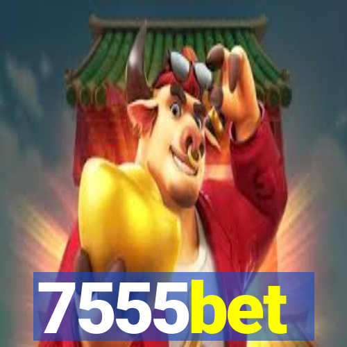 7555bet