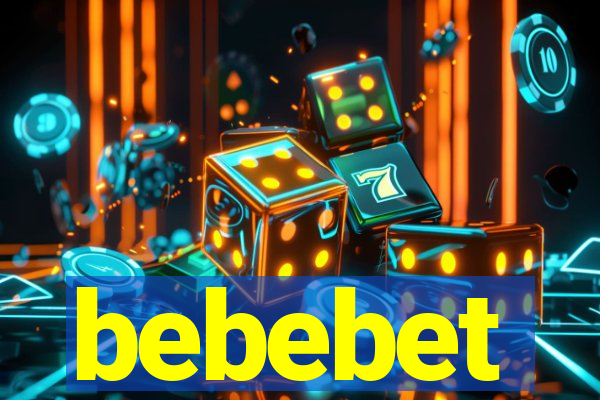 bebebet