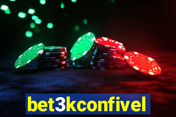 bet3kconfivel