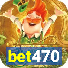 bet470