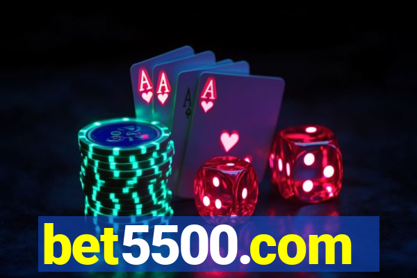 bet5500.com