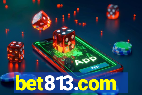 bet813.com