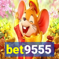 bet9555