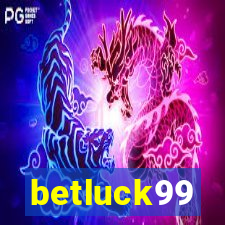 betluck99