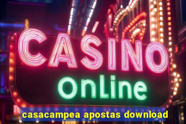 casacampea apostas download