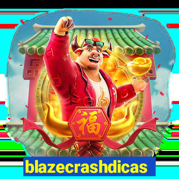 blazecrashdicas