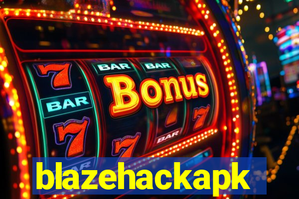 blazehackapk