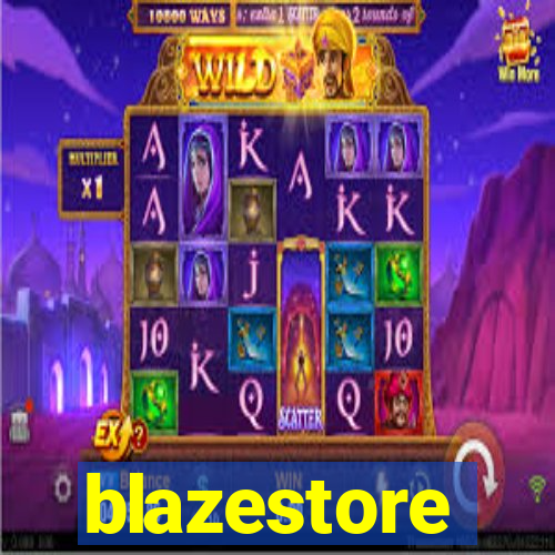 blazestore