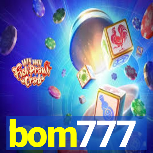 bom777