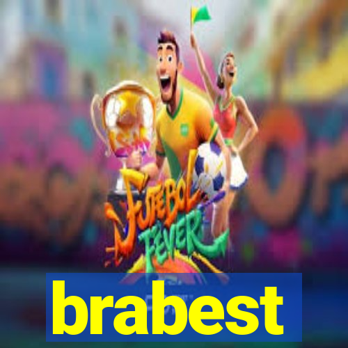 brabest