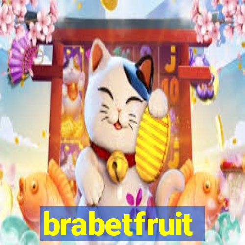 brabetfruit