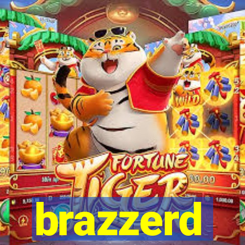 brazzerd