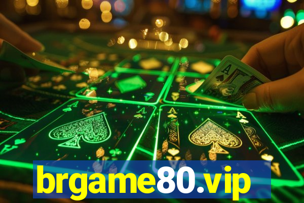 brgame80.vip