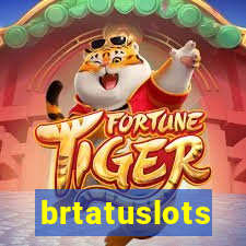 brtatuslots