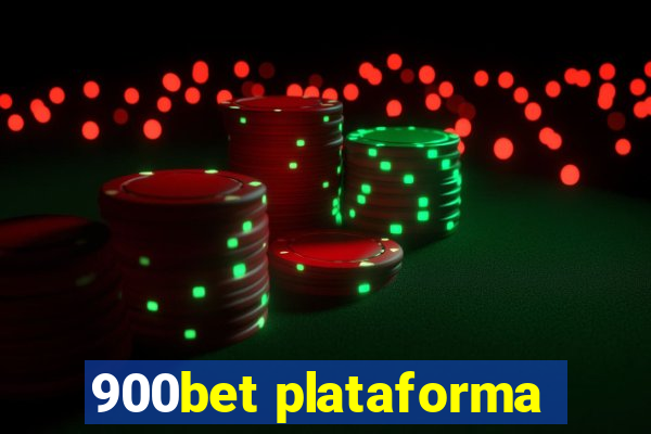 900bet plataforma