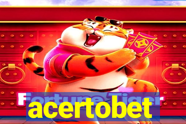 acertobet