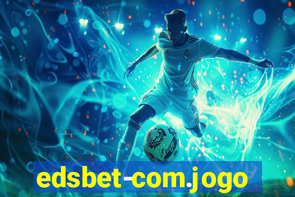 edsbet-com.jogos.app