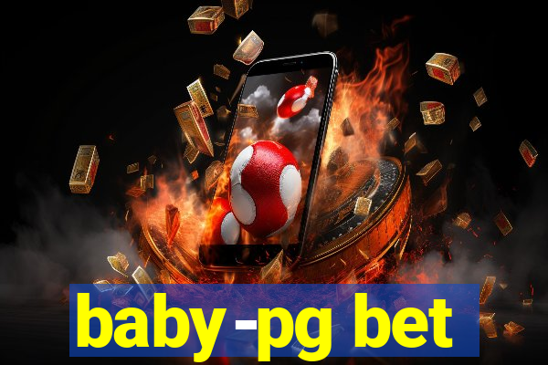 baby-pg bet