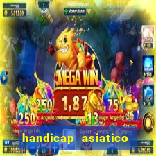 handicap asiatico 0.0 0.5