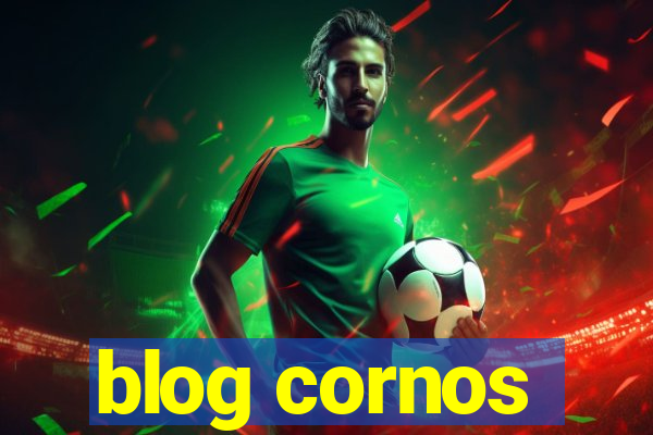 blog cornos