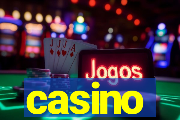 casino