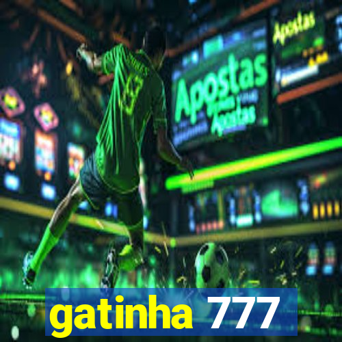 gatinha 777