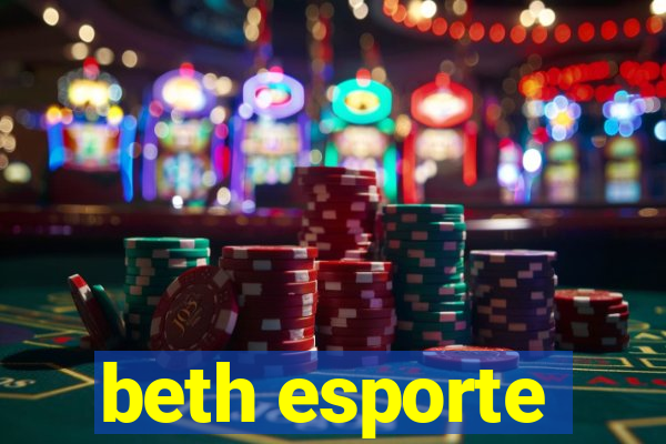 beth esporte