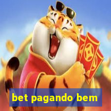 bet pagando bem