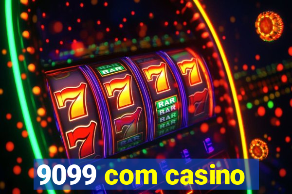 9099 com casino