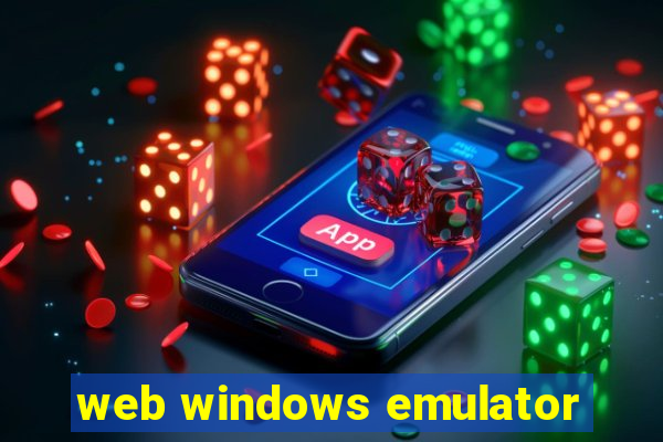 web windows emulator