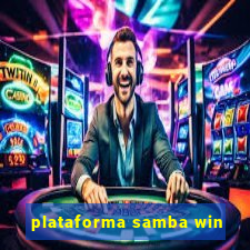 plataforma samba win