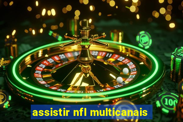 assistir nfl multicanais